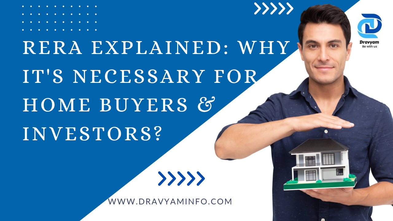 RERA for Homebuyers Explained: Why it’s Necessary for Investors?